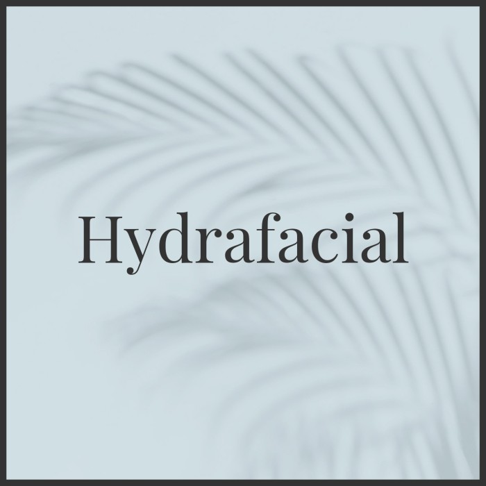 Hydrafacial